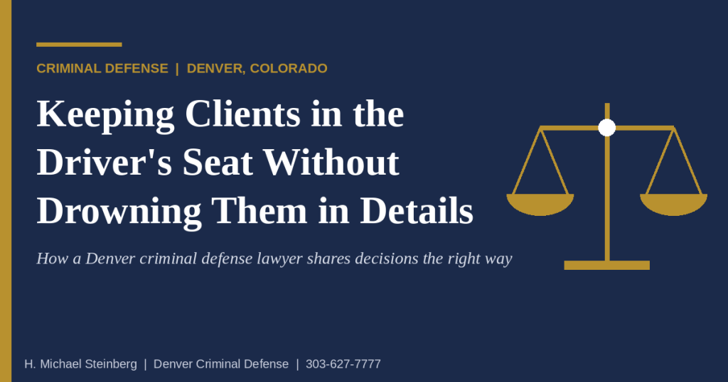 Tactical Decisions that belong to the client and not the lawyer